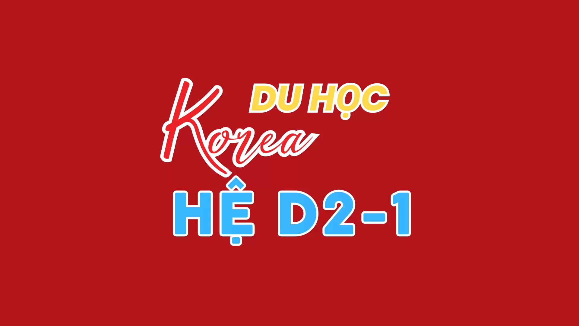 DU HỌC HỆ CAO ĐẲNG